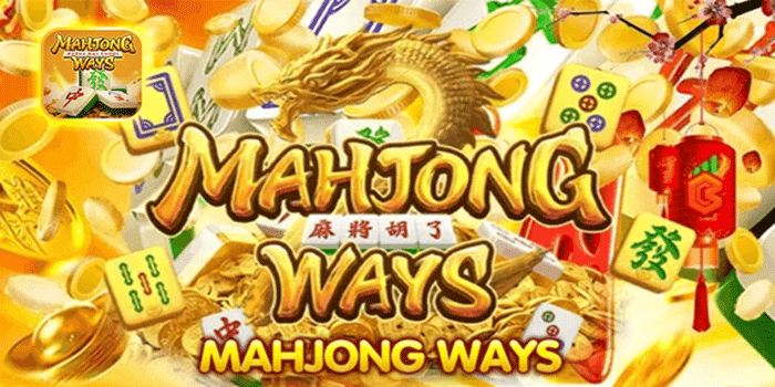 Pola Dasar Slot Mahjong Ways Untuk Pemula Agar Lebih Efektif